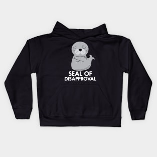 Seal Of Disapproval Funny Sarcastic Pun Kids Hoodie